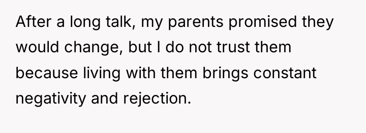 After a long talk, my parents promised they would change,...