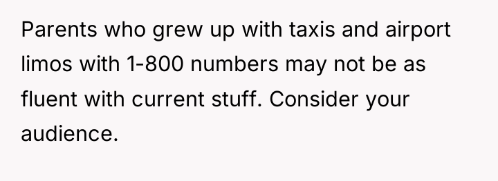 Parents who grew up with taxis and airport limos with...