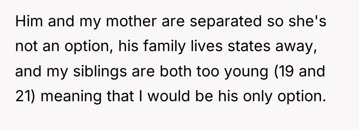 Him and my mother are separated so she's not an...