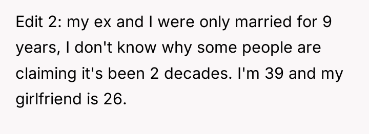 Edit 2: my ex and I were only married for...