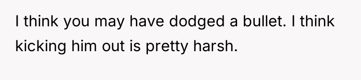 I think you may have dodged a bullet. I think...