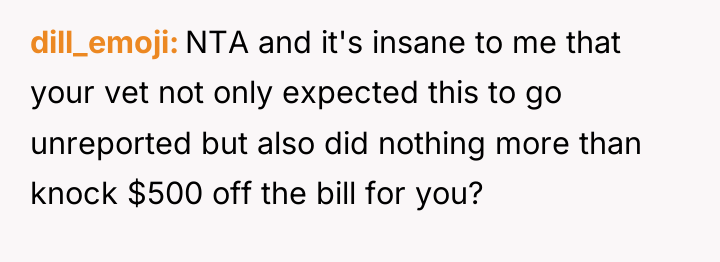 dill_emoji NTA and it's insane to me that your vet...