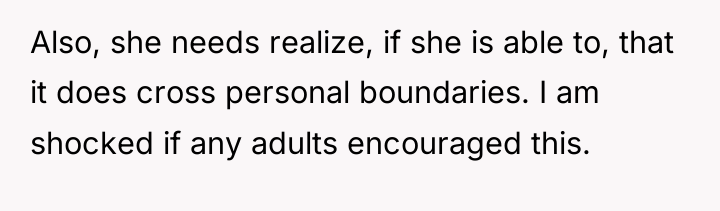 Also, she needs realize, if she is able to, that...