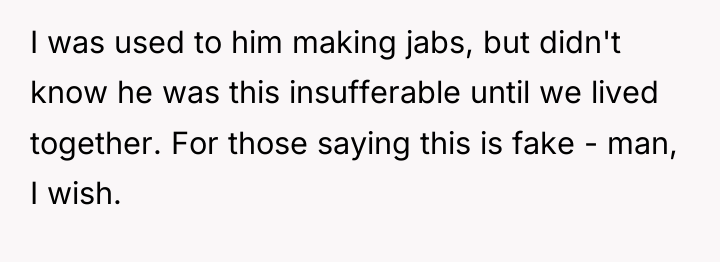 I was used to him making jabs, but didn't know...