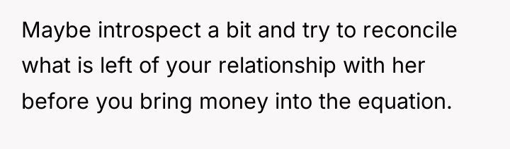 Maybe introspect a bit and try to reconcile what is...