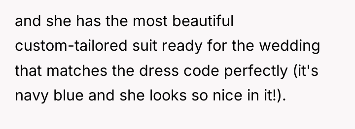 and she has the most beautiful custom-tailored suit ready for...