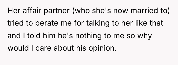 Her affair partner (who she's now married to) tried to...