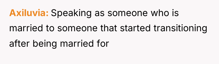 Axiluvia Speaking as someone who is married to someone that...