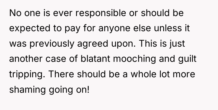 No one is ever responsible or should be expected to...
