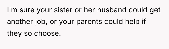I'm sure your sister or her husband could get another...