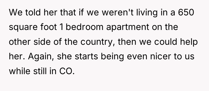 We told her that if we weren't living in a...