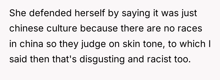 She defended herself by saying it was just chinese culture...