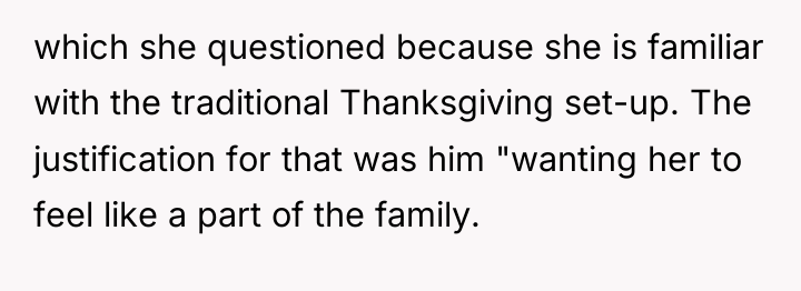 which she questioned because she is familiar with the traditional...