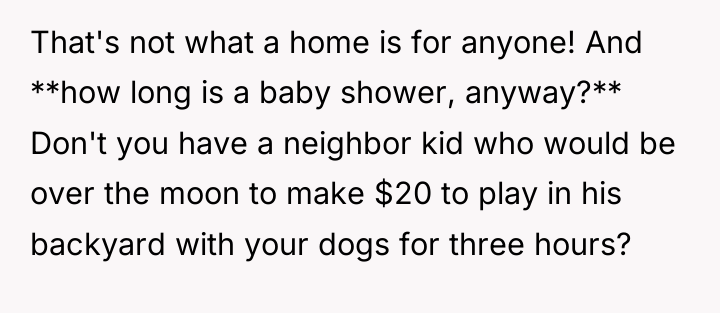 That's not what a home is for anyone! And **how...