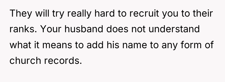 They will try really hard to recruit you to their...