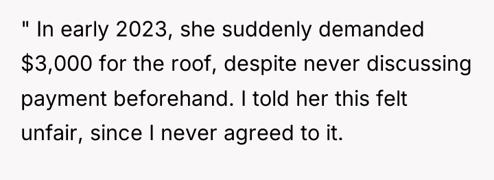 " In early 2023, she suddenly demanded $3,000 for the...
