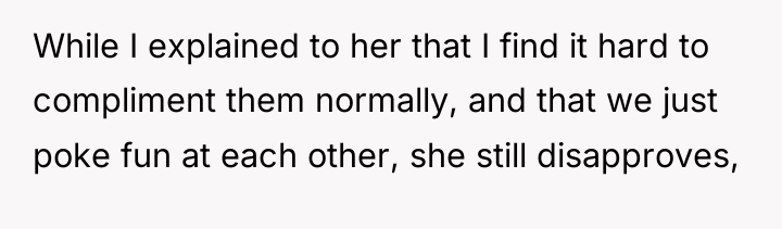 While I explained to her that I find it hard...