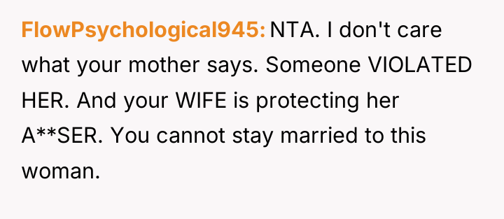 FlowPsychological945 NTA. I don't care what your mother says. Someone...