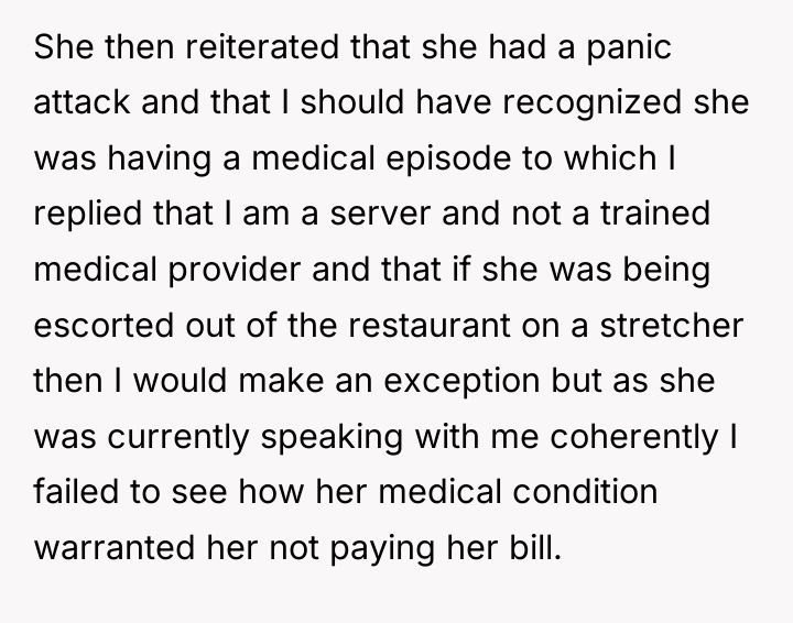 She then reiterated that she had a panic attack and...