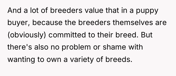 And a lot of breeders value that in a puppy...