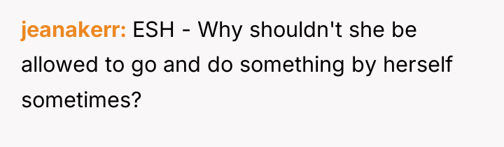 jeanakerr ESH - Why shouldn't she be allowed to go...
