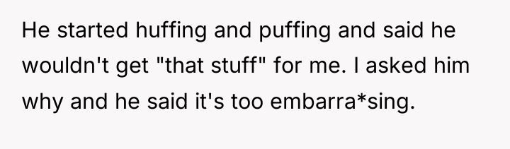 He started huffing and puffing and said he wouldn't get...