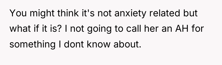 You might think it's not anxiety related but what if...