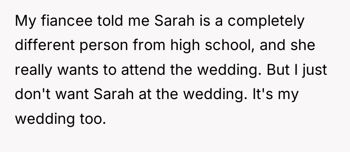 My fiancee told me Sarah is a completely different person...
