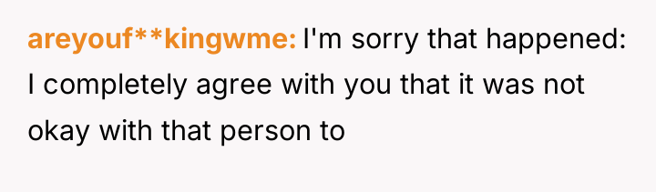 areyouf**kingwme I'm sorry that happened: I completely agree with you...