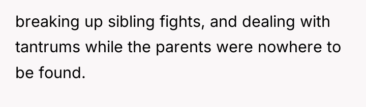 breaking up sibling fights, and dealing with tantrums while the...