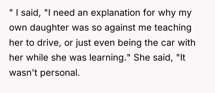 " I said, "I need an explanation for why my...