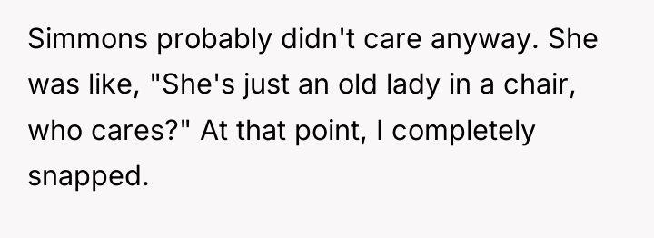 Simmons probably didn't care anyway. She was like, "She's just...