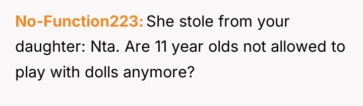No-Function223 She stole from your daughter: Nta. Are 11 year...