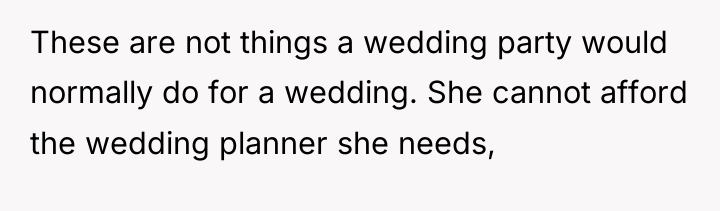These are not things a wedding party would normally do...