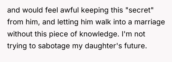 and would feel awful keeping this "secret" from him, and...