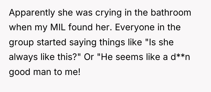 Apparently she was crying in the bathroom when my MIL...