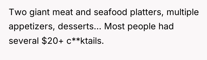Two giant meat and seafood platters, multiple appetizers, desserts... Most...