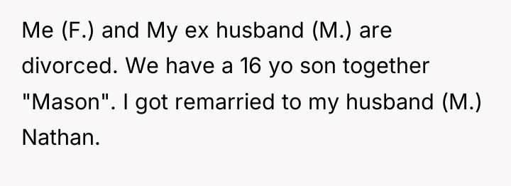 Me (F.) and My ex husband (M.) are divorced. We...
