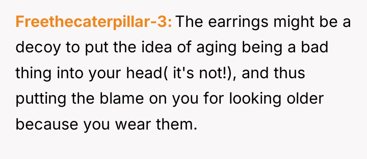 Freethecaterpillar-3 The earrings might be a decoy to put the...