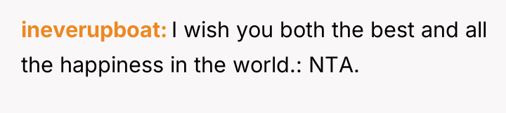 ineverupboat I wish you both the best and all the...