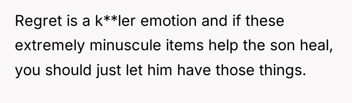 Regret is a k**ler emotion and if these extremely minuscule...
