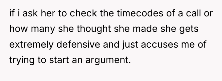 if i ask her to check the timecodes of a...