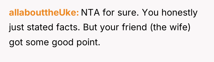 allabouttheUke NTA for sure. You honestly just stated facts. But...