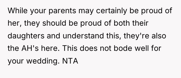 While your parents may certainly be proud of her, they...