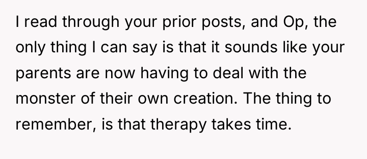 I read through your prior posts, and Op, the only...