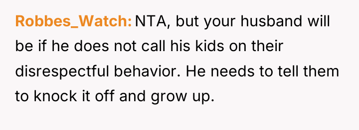 Robbes_Watch NTA, but your husband will be if he does...