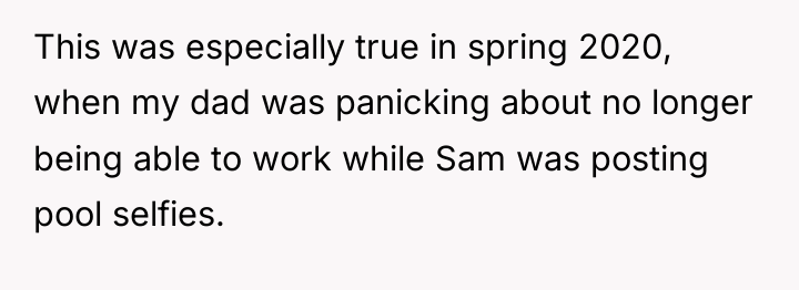 This was especially true in spring 2020, when my dad...