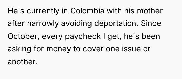 He's currently in Colombia with his mother after narrowly avoiding...