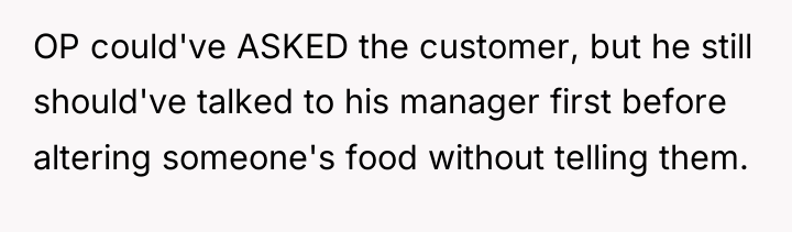 OP could've ASKED the customer, but he still should've talked...
