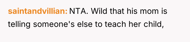 saintandvillian NTA. Wild that his mom is telling someone's else...